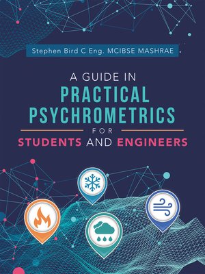 cover image of A Guide in Practical Psychrometrics for Students and Engineers